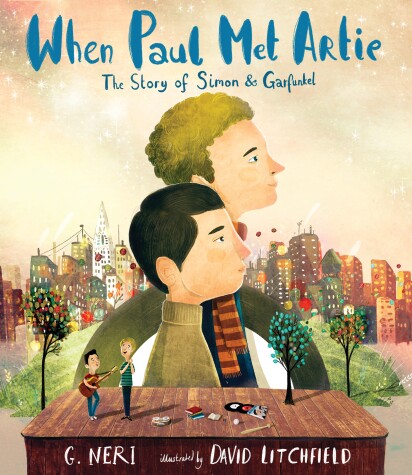 Book cover for When Paul Met Artie: The Story of Simon & Garfunkel