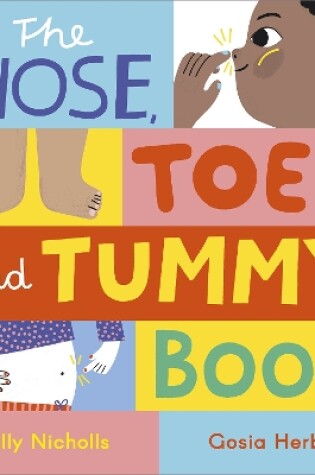 Cover of The Nose, Toes and Tummy Book