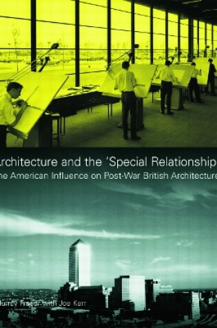 Cover of Architecture and the 'Special Relationship'