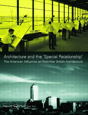 Book cover for Architecture and the 'Special Relationship'