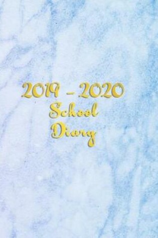 Cover of 2019 - 2020 School Diary