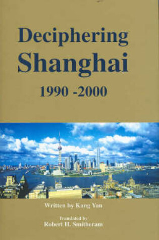 Cover of Deciphering Shanghai