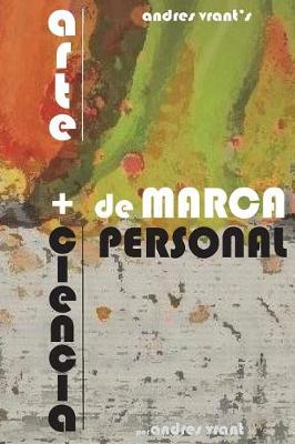 Book cover for Arte y Ciencia de Marca Personal