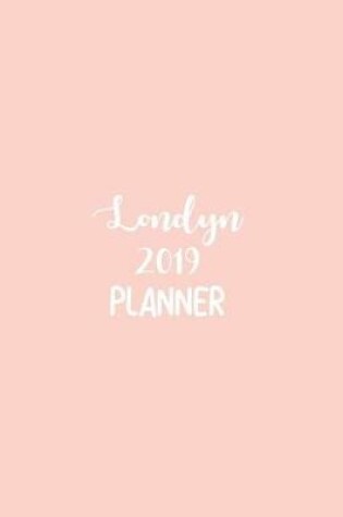 Cover of Londyn 2019 Planner