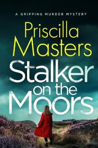 Cover of STALKER ON THE MOORS a gripping murder mystery