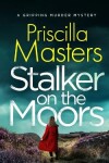 Book cover for STALKER ON THE MOORS a gripping murder mystery