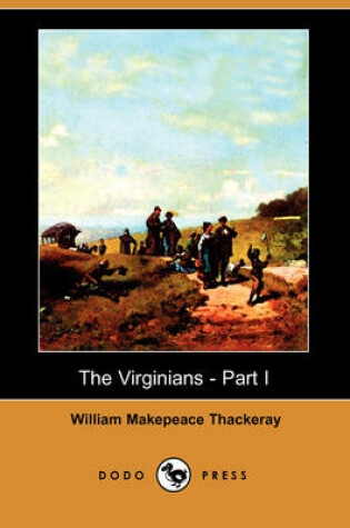 Cover of The Virginians - Part I (Dodo Press)