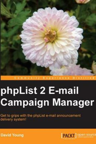 Cover of PHPList 2 E-mail Campaign Manager