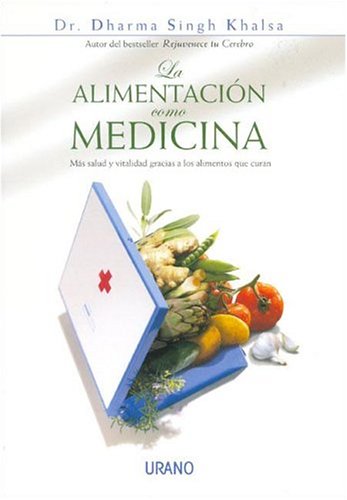 Book cover for La Alimentacion Como Medicina