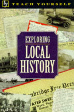 Cover of Exploring Local History