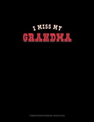 Cover of I Miss My Grandma