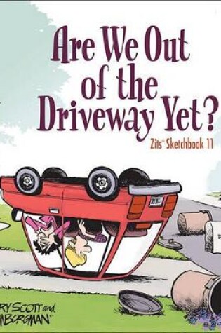 Cover of Are We Out of the Driveway Yet?, 16