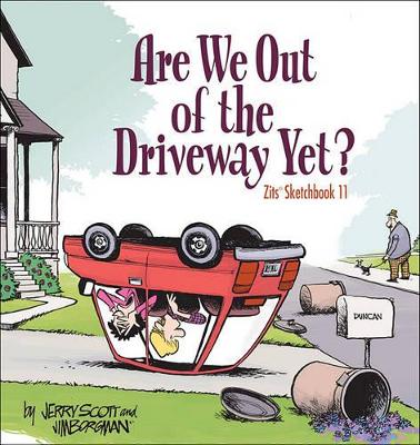 Book cover for Are We Out of the Driveway Yet?, 16