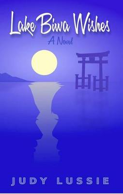 Book cover for Lake Biwa Wishes