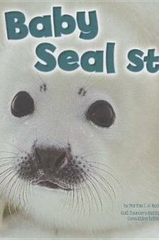 Cover of A Baby Seal Story