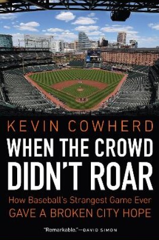 Cover of When the Crowd Didn't Roar