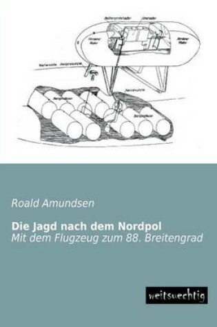 Cover of Die Jagd Nach Dem Nordpol