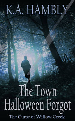 Book cover for The Town Halloween Forgot