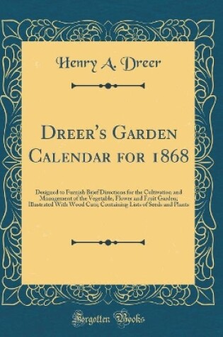 Cover of Dreer's Garden Calendar for 1868