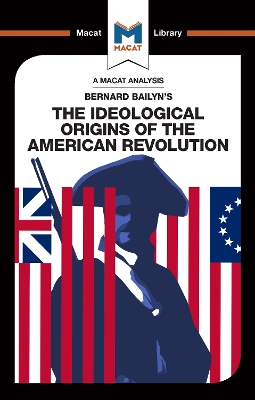 Book cover for An Analysis of Bernard Bailyn's The Ideological Origins of the American Revolution