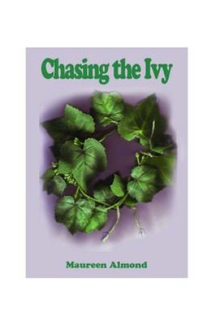 Cover of Chasing the Ivy