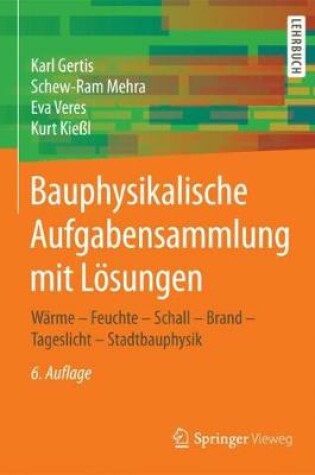 Cover of Bauphysikalische Aufgabensammlung Mit Loesungen