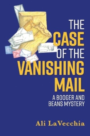 Cover of The Case of the Vanishing Mail