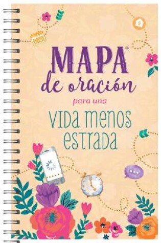 Cover of Mapa de Oracion Para Una Vida Menos Estresada