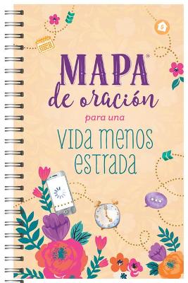 Book cover for Mapa de Oracion Para Una Vida Menos Estresada