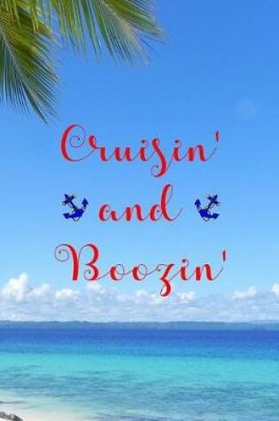 Cover of Cruisin' and Boozin'