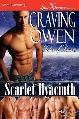 Cover of Craving Owen [Tides of Love 2] (Siren Publishing Lovextreme Forever Manlove)
