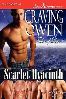 Book cover for Craving Owen [Tides of Love 2] (Siren Publishing Lovextreme Forever Manlove)