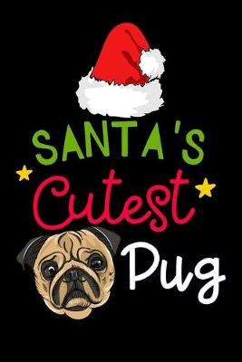 Book cover for santa's cutest Pug
