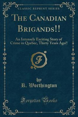 Book cover for The Canadian Brigands!!