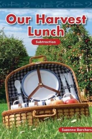Cover of Our Harvest Lunch