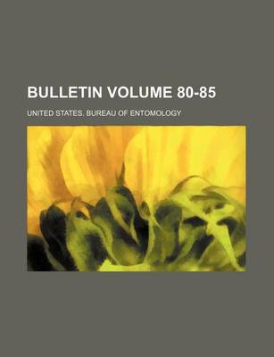 Book cover for Bulletin Volume 80-85