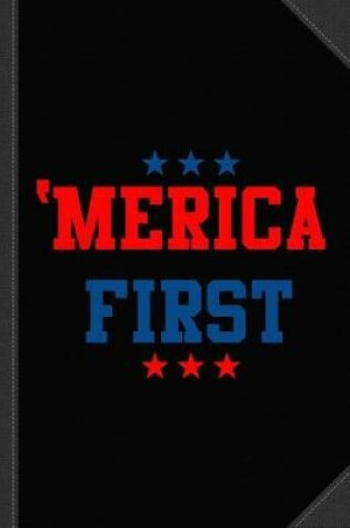 Cover of Merica First Journal Notebook