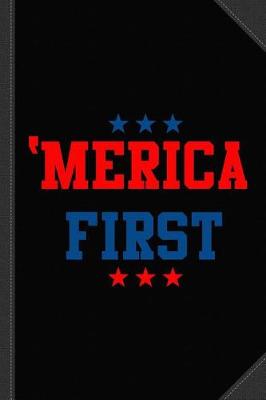 Book cover for Merica First Journal Notebook