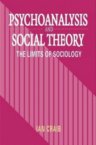 Cover of Psychoanalysis and Social Theory