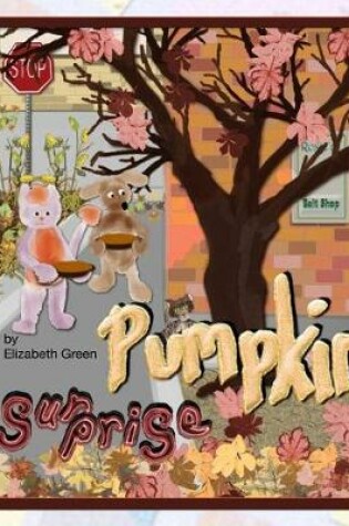 Cover of Pumpkin Surprise