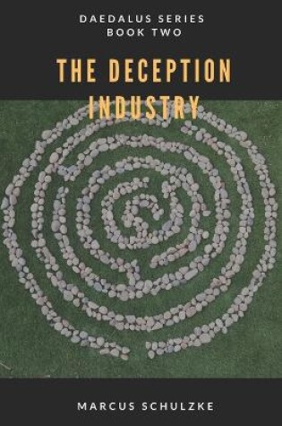 Cover of The Deception Industry