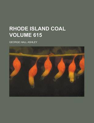 Book cover for Rhode Island Coal Volume 615