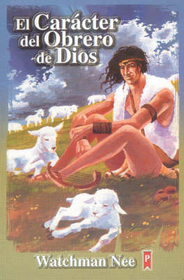Book cover for Caracter del Obrero de Dios