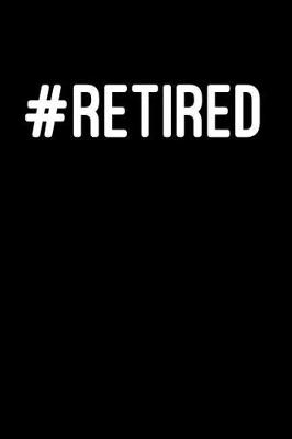 Book cover for #retired