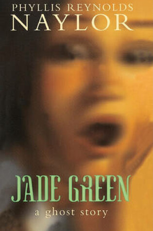 Cover of Jade Green: A Ghost Story