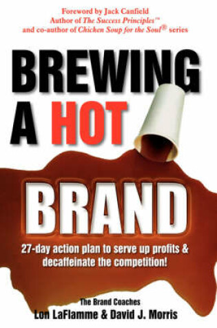 Cover of Brewing a Hot Brand