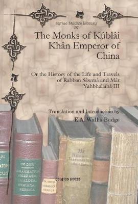 Cover of The Monks of Kublai Khan Emperor of China