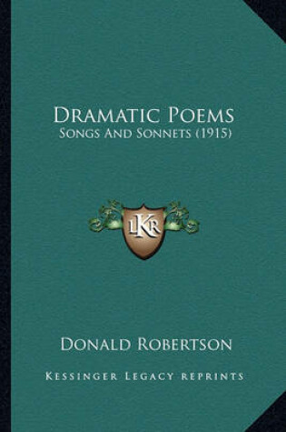 Cover of Dramatic Poems Dramatic Poems