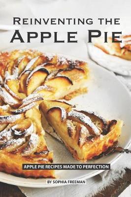 Book cover for Reinventing the Apple Pie