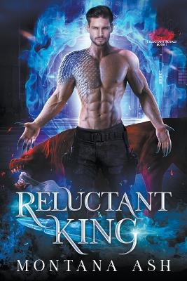 Book cover for Reluctant King